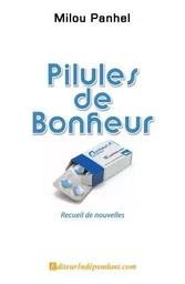 Pilules de bonheur