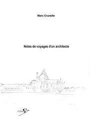 NOTES DE VOYAGE D'UN ARCHITECTE