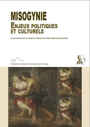 La misogynie - enjeux politiques et culturels