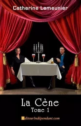 La cène, tome 1