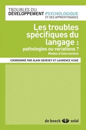 Les troubles spécifiques du langage