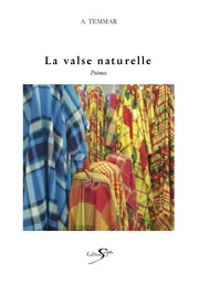 LA VALSE NATURELLE