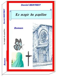 La magie du papillon