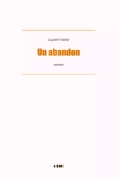 Un abandon