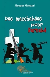 Des macchabées pour barnabé