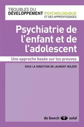 Psychiatrie de l'enfant et de l'adolescent