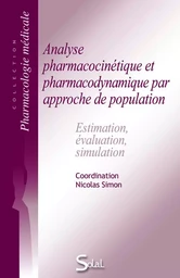 Analyse pharmacocinétique et pharmacodynamique par approche de poplulation