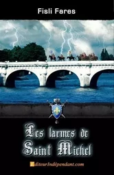 Les larmes de saint michel,