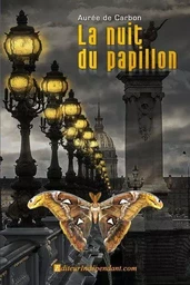 La nuit du papillon