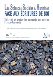 LES SCIENCES SOCIALES & HUMAINES FACE AUX ECRITURES DE SOI