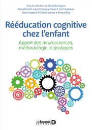 Rééducation cognitive chez l’enfant