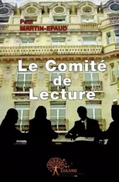 Le comité de lecture