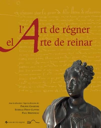 L'art de régner / El arte de reinar