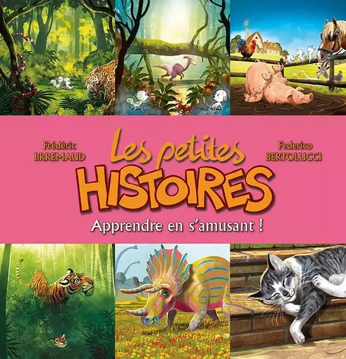 Les petites histoires - Coffret 2 - jungle, préhistoire et f - Frédéric BRREMAUD, Federico Bertolucci - CLAIR DE LUNE