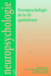 Neuropsychologie de la vie quotidienne