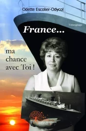 France... ma chance avec toi !