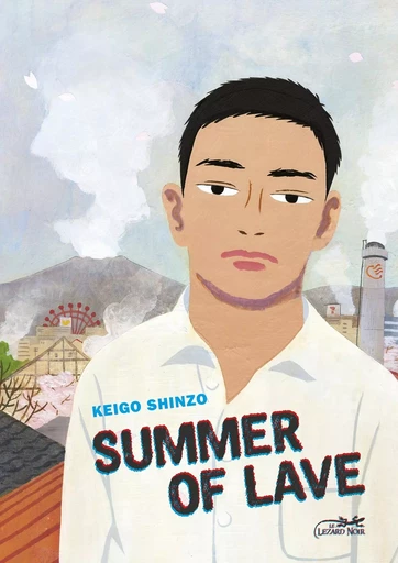 Summer of lave - Keigo SHINZO - LEZARD NOIR