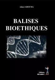 BALISES  BIOÉTHIQUES