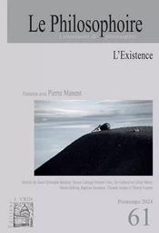 Le Philosophoire N°61 : L'Existence - Printemps 2024