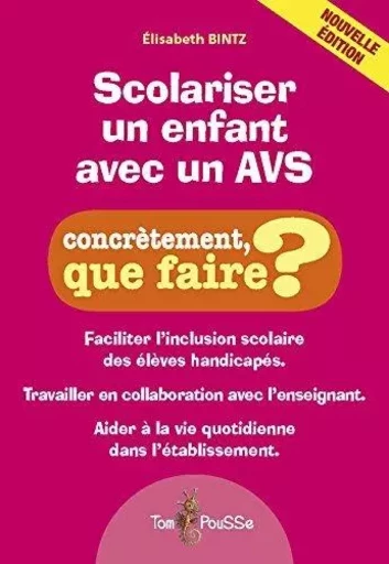 Scolariser un enfant avec un AVS-AESH - concrètement, que faire ? -  - TOM POUSSE