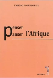 Pense, panser l'Afrique