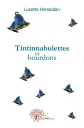 Tintinnabulettes et bourdons