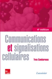 Communications et signalisations cellulaires (4° Éd.)