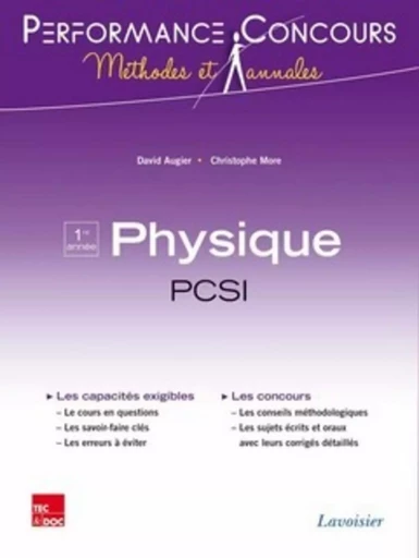 Physique 1re année PCSI - Pierre GRÉCIAS, Christophe MORE, David AUGIER - TEC ET DOC