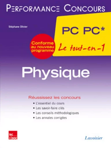 Physique 2e année PC PC* - Pierre GRÉCIAS, Stéphane Olivier - TEC ET DOC