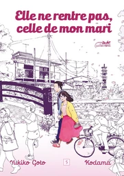 Elle ne rentre pas, celle de mon mari vol.5