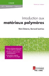 Introduction aux matériaux polymères (2° Éd.)