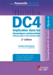 DC4 Implication dans les dynamiques partenariales institutionnelles et interinstitutionnelles (2° Éd.)