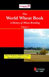 The World Wheat Book - A History of Wheat Breeding, volume 3