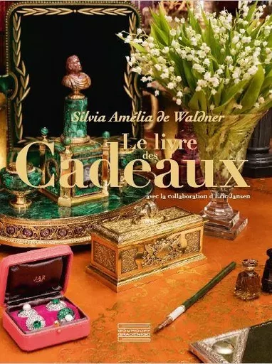 Le livre des cadeaux - Silvia de Waldner - Gourcuff - Gradenigo Éditions