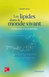 Les lipides dans le monde vivant