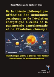 De la théorie philosophique africaine des semences cosmiques ou de l’évolution énergétique à celles