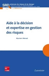 Aide à la décision et expertise en gestion des risques