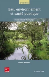 Eau, environnement et santé publique Introduction à l'hydrologie (3° Éd.)