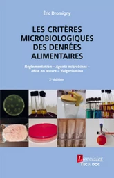 Les critères microbiologiques des denrées alimentaires (2° Éd.)