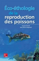 Éco-éthologie de la reproduction des poissons