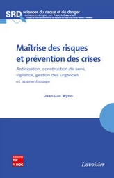 Maîtrise des risques et prévention des crises