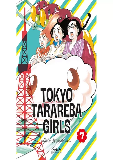 Tokyo tarareba girls vol.7 - Akiko Higashimura - LEZARD NOIR