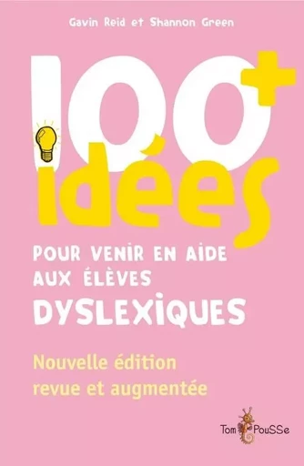 100+ idées pour venir en aide aux élèves dyslexiques -  - TOM POUSSE