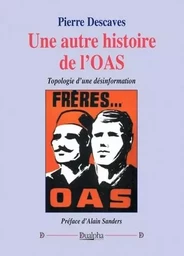 Une autre histoire de l'OAS