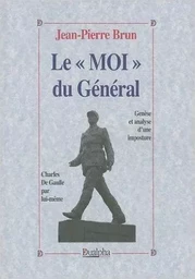 Le moi du general