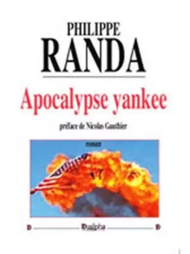 Apocalypse yankee - RANDA PHILIPPE - Dualpha