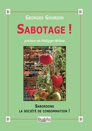 Sabotage !