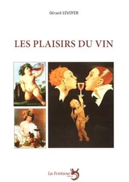 Les plaisirs du vin