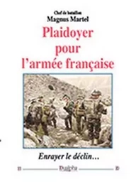 Plaidoyer pour l'armee francaise