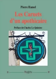 Les carnets d’un apothicaire